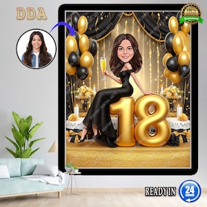 Op de afbeelding: Digitale illustratie van een vrouw in een zwarte jurk, met een champagneglas, zittend op een groot gouden getal 18. De achtergrond bevat gouden en zwarte ballonnen, bloemen en de tekst "Destiny Digital Arts". Een klein portret staat linksboven.