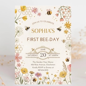 May include: A cream-colored invitation card featuring a floral and bee theme with the text: JOIN US TO CELEBRATE SOPHIA'S FIRST BEE-DAY, JUNE 20, SATURDAY AT 5:00PM, The Garden View Manor, 456 Rose Avenue, Charleston, Kindly RSVP to Emma at 987.654.3210.