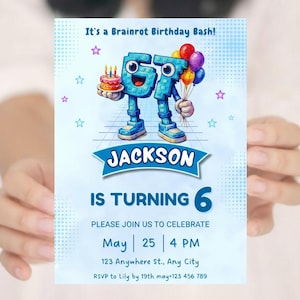 May include: A birthday invitation with the text "It's a Brainrot Birthday Bash!" and "Jackson is turning 6." The invitation features a blue cartoon figure holding a cake and balloons. The date and time are May 25 at 4 PM.