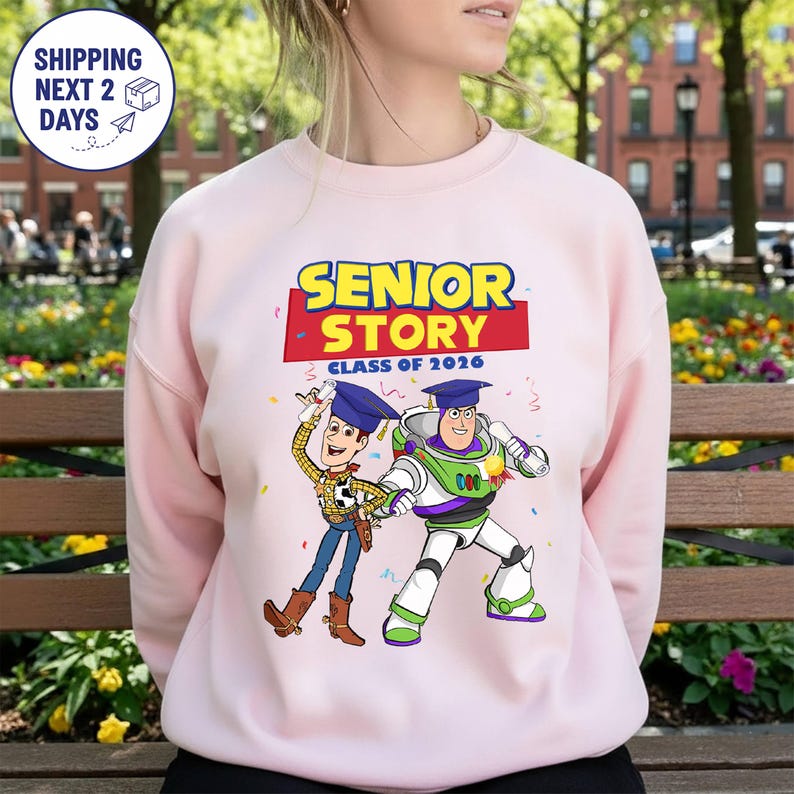 Toy Story 2026 Senior Disneyland Shirt, Toy Story Buzz Lightyear, Proud Family Graduation Matching Tee, Class Of 2026 Graduation Gifts Shirt imagem 3