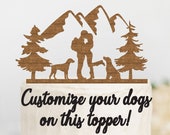 HIKING COUPLE with CUSTOMIZABLE Dogs Wood Wedding Cake Topper Backpacking outdoor bride groom cake topper camping cake topper