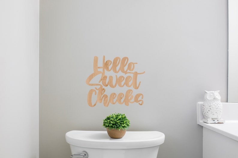 HELLO SWEET CHEEKS Bathroom Wall Decor / Bathroom Sign / Etsy