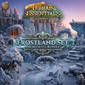 May include: A digital miniature terrain set titled Terrain Essentials Volume 1 Nature Frostland Set Premium STL Bundle. The image displays a snowy landscape with ice formations, a frozen stream, rocky cliffs, pine trees, and small animal figures.