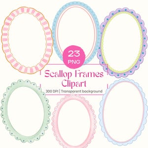 Op de afbeelding: Zes ovale geschulpte frames in pastelkleuren worden getoond. De frames hebben verschillende ontwerpen, waaronder strepen, stippen en geschulpte randen. De afbeelding bevat de tekst "Scallop Frames Clipart" en "23 PNG".