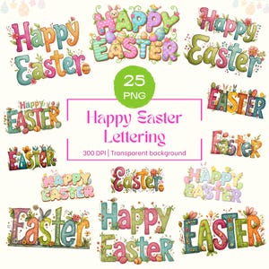 Puede incluir: Diseños de letras coloridas de "Felices Pascuas" en varios estilos. La imagen incluye detalles florales y huevos, con el texto "Happy Easter Lettering" y "25 PNG". Ideal para proyectos creativos.