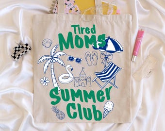 Borsa tote per mamme stanche del Summer Club, borsa divertente per mamme da spiaggia, borsa estiva carina, borsa in tela riutilizzabile, regalo per mamme in vacanza, borsa shopper per amanti della spiaggia