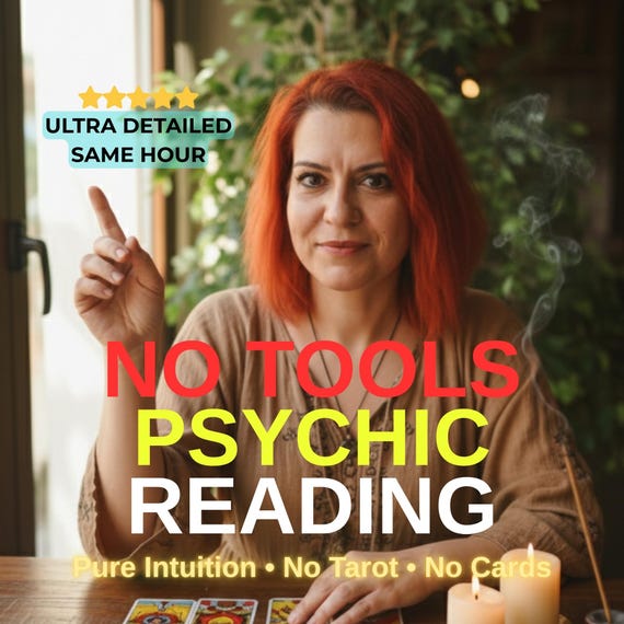 No Tools Psychic Reading | Same Hour Intuitive Clairvoyant Insight | Love Career General Reading PDF