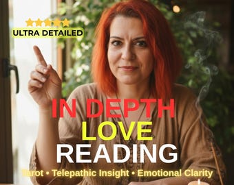 In-Depth Love Tarot Reading | Telepathic Insight (PDF Delivery)