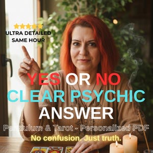Yes or No Psychic Reading | Clear Answer, Tarot Pendulum (Personalized PDF)