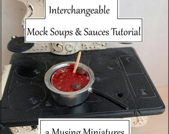 Tutorial de bricolaje para crear sopas y salsas ficticias intercambiables para la cocina de tu casa de muñecas a escala 1:12 (descarga digital en PDF)