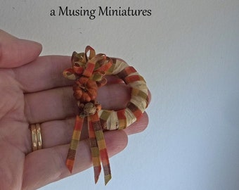 Your CHOICE Autumn Harvest Miniature Door Wreath for 1:12 Scale Dollhouse Decor
