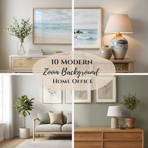 May include: A collage of home office decor featuring framed beach art, a lamp, a sofa, and a wooden cabinet. The text overlay reads "10 Modern Zoom Background Home Office". The overall aesthetic is modern and minimalist.