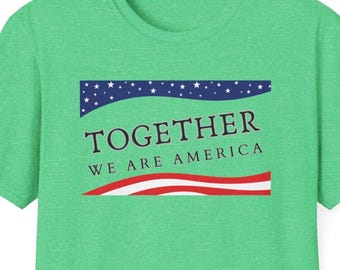 Together We Are America T-Shirt | BUNNY SUPERBOWL SHIRT