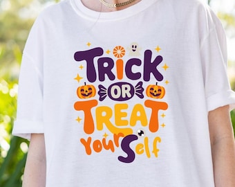 Trick or Treat Yourself T-Shirt | Halloween Pumpkin Candy Typography