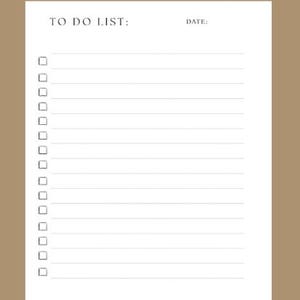 Könnte beinhalten: Ein weißer Notizblock für To-Do-Listen mit einem hellbraunen Rand. Der Notizblock hat die Wörter "TO DO LIST:" oben links und "DATE:" oben rechts. Kästchen zum Abhaken sind vorhanden.