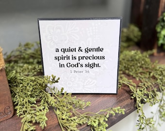 Mini Wood Sign | 1 Peter 3:4  Bible Verse