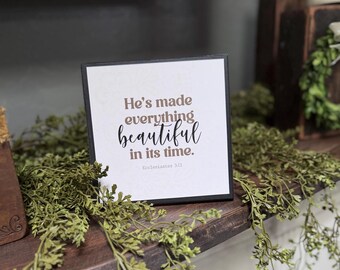 Mini Wood Sign | Ecclesiastes 3:11| Bible Verse