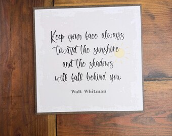 Wood Sign | Walt Whitman quote