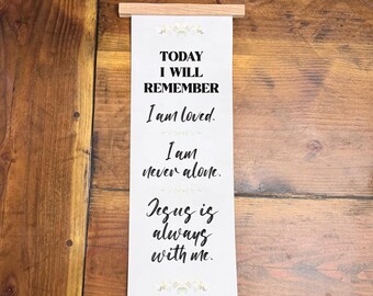 Today I will remember | Canvas Banner