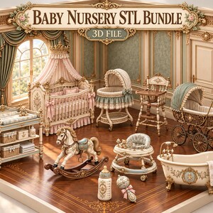 May include: A digital collection of 3D files titled Baby Nursery STL Bundle, featuring ornate furniture including a crib with a canopy, a changing table, a bassinet, a high chair, a vintage-style pram, a rocking horse, a walker, a tub, and accessories.