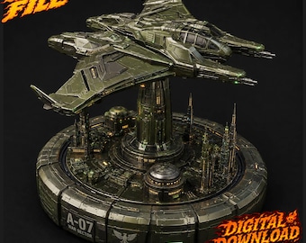 May include: A dark olive green sci-fi starship model mounted on a circular base featuring a miniature city landscape. The base is labelled A-07 WAR SECTOR and includes a small eagle emblem. The text STL FILE and DIGITAL DOWNLOAD appear in orange.
