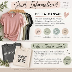 May include: A display of Bella+Canvas t-shirts in pink, white, olive, dark gray, and black, with text detailing shirt information. Below, a dark gray Gildan shirt and a cream Comfort Colors shirt are shown with text regarding thicker shirt options.