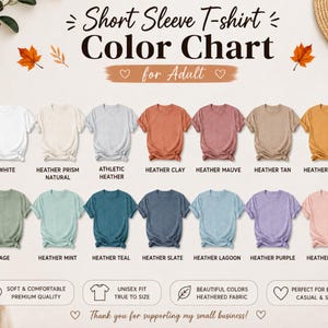 May include: A color chart for adult short sleeve t-shirts displaying fourteen different color options including white, heather prism natural, athletic heather, heather clay, heather mauve, heather tan, heather mustard, sage, heather mint, heather teal, heather slate, heather lagoon, heather purple, and heather peach.