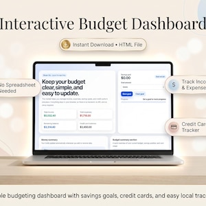 May include: A laptop displaying an interactive budget dashboard with savings goals, credit card tracking, and income/expense tracking. The screen shows financial data and the text "Keep your budget clear, simple, and easy to update."