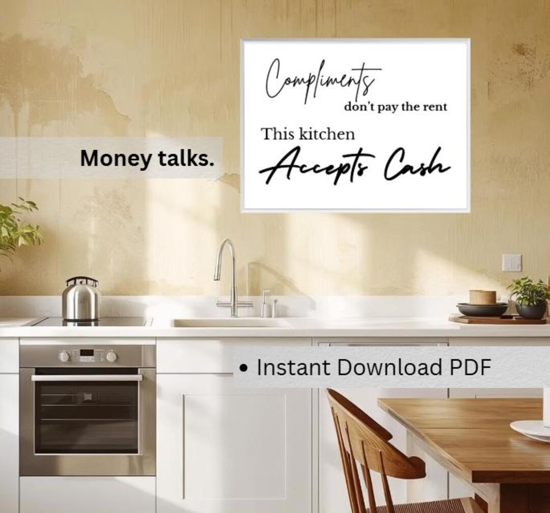 Funny Kitchen Wall Art Printable | “this Kitchen Accepts Cash” Quote ...