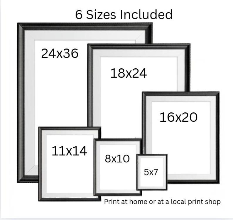 Puede incluir: Seis marcos de fotos rectangulares negros dispuestos en grupo, cada uno con espacios blancos con dimensiones en pulgadas: 24x36, 18x24, 16x20, 11x14, 8x10 y 5x7. El texto 6 Sizes Included aparece arriba y Print at home or at a local print shop abajo.