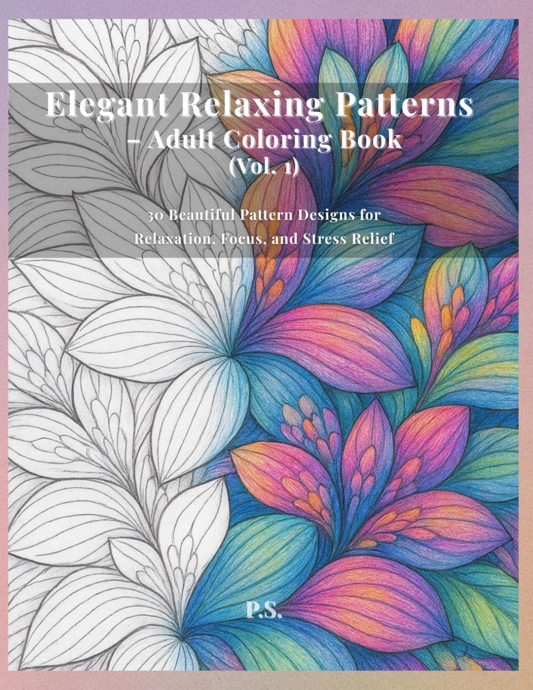 Elegant Relaxing Patterns Vol1 – Adult Coloring Book Printable PDF | 30 ...