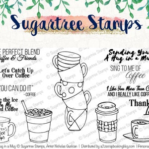 May include: Black and white line art illustrations of coffee mugs, cups, and coffee sayings. The illustrations include "The Perfect Blend Coffee & Friends", "Let's Catch Up Over Coffee", "You Can Do It", "You're the Ice in My Iced Coffee", "Life Happens Coffee Helps", "Sending You A Hug in a Mug", "Sing to Me of Coffee", "I Like You More Than Coffee and I Really Like Coffee", and "Thanks A Latte".