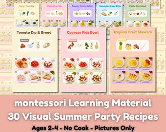 30 Visual Summer Party Recipes for Kids |Montessori Food Preparation Cards |Picture Recipe Cards | Toddler Cooking Activities |Preschool PDF