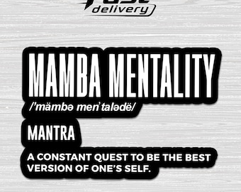 Mamba Mentality Sticker, Motivational Quote Vinyl Decal, Inspirational Mindset Sticker for Laptop Water Bottle Tumbler