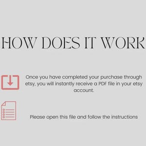 May include: A light gray graphic with the text "HOW DOES IT WORK?" in a serif font. Below, a red download icon and text explain how to receive a PDF file after purchase. Another icon and text instruct the user to open the file and follow instructions.