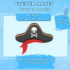 Pode incluir: Um chapéu de pirata preto com um emblema de caveira e ossos cruzados brancos, uma faixa vermelha e acabamento dourado. A imagem inclui o texto "VTUBER ASSET", "LIVE 2D ASSET", "BLACK PIRATE HAT", "INSTANT DOWNLOAD" e "MOC 3 FILES, READY TO USE IN VTUBE STUDIO".