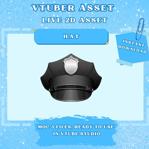 Pode incluir: Ilustração digital de um chapéu de polícia preto com uma insígnia prateada. A imagem inclui o texto "VTUBER ASSET", "LIVE 2D ASSET", "HAT", "INSTANT DOWNLOAD" e "MOC 3 FILES, READY TO USE IN VTUBE STUDIO". O fundo é azul claro.