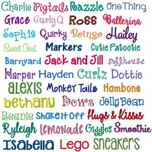May include: A colorful graphic with a variety of names written in a playful, whimsical font. The names include Charlie, Pigtails, Razzle, One Thing, Grace, CurlyQ, Ross, Ballerina, Sophie, Quirky, Boingo, Hailey, Sweet Tart, Markers, Cutie Patootie, Barnyard, Jack and Jill, Dollhouse, Harper, Hayden, Curlz, Dottie, Alexis, Monkey Tails, Hambone, Bethany, Bows, Jelly Bean, Beanie, Shake it Off, Hugs & Kisses, Ryleigh, Lemonade, Giggles, Smoothie, Isabella, Lego, Sneakers, Only Hope, Borders, and Praline.
