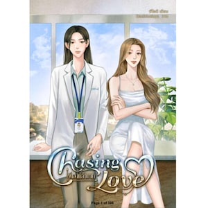 May include: Book cover illustration featuring two women. One wears a white lab coat and the other a white dress. The title "Chasing Love" is prominently displayed in a stylized font with a heart-shaped design. The background shows a window with a view of the sky.
