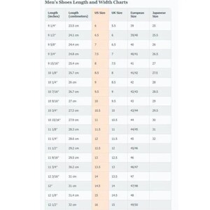 May include: A shoe size chart for men, displaying length in inches and centimeters, along with corresponding US, UK, European, and Japanese sizes. The chart includes sizes from 6 to 16 US.