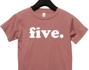 Fifth Birthday Shirt, 5th Birthday Shirt, Kids Birthday Shirt, Can Be Any Number, Lots of Colors to Choose From