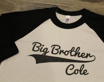 BIG BROTHER - Kid's personalized NAME raglan baseball shirt