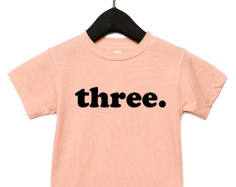 Third Birthday Shirt, 3rd Birthday Shirt, Kids Birthday Shirt, Can Be Any Number, Lots of Colors to Choose From