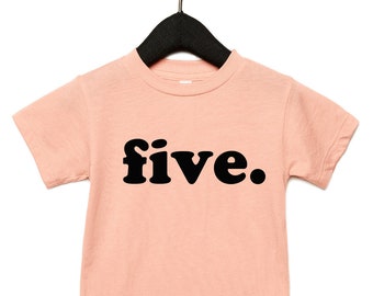 Fifth Birthday Shirt, 5th Birthday Shirt, Kids Birthday Shirt, Can Be Any Number, Lots of Colors to Choose From
