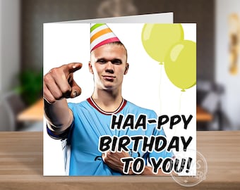 Tarjeta de cumpleaños de Haaland Manchester City / Man City Funny Erling Haaland Card / Ideas de cumpleaños de aficionados al fútbol / C159