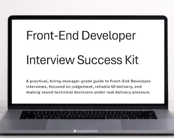 Front-End Developer Interview Success Kit | Real Interview Questions, Hiring Manager Scoring & Clear Answer Guidance