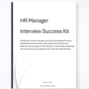 May include: A white book titled "HR Manager Interview Success Kit." The cover includes text describing the guide's purpose: to help candidates demonstrate safe judgement and decision-making. The edition is 2026.