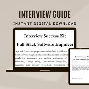 May include: A digital download titled "Interview Guide" with the text "Instant Digital Download." The image shows a laptop and tablet displaying "Interview Success Kit" for a Full Stack Software Engineer, with interview preparation details.