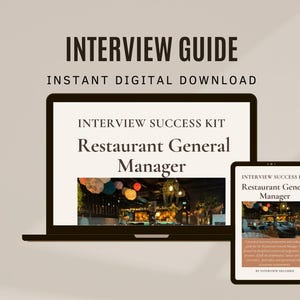 Op de afbeelding: Een laptop en tablet tonen een digitale interviewgids. Het laptopscherm leest "INTERVIEW SUCCESS KIT Restaurant General Manager." De tablet toont dezelfde tekst. De afbeelding bevat de tekst "INTERVIEW GUIDE INSTANT DIGITAL DOWNLOAD."