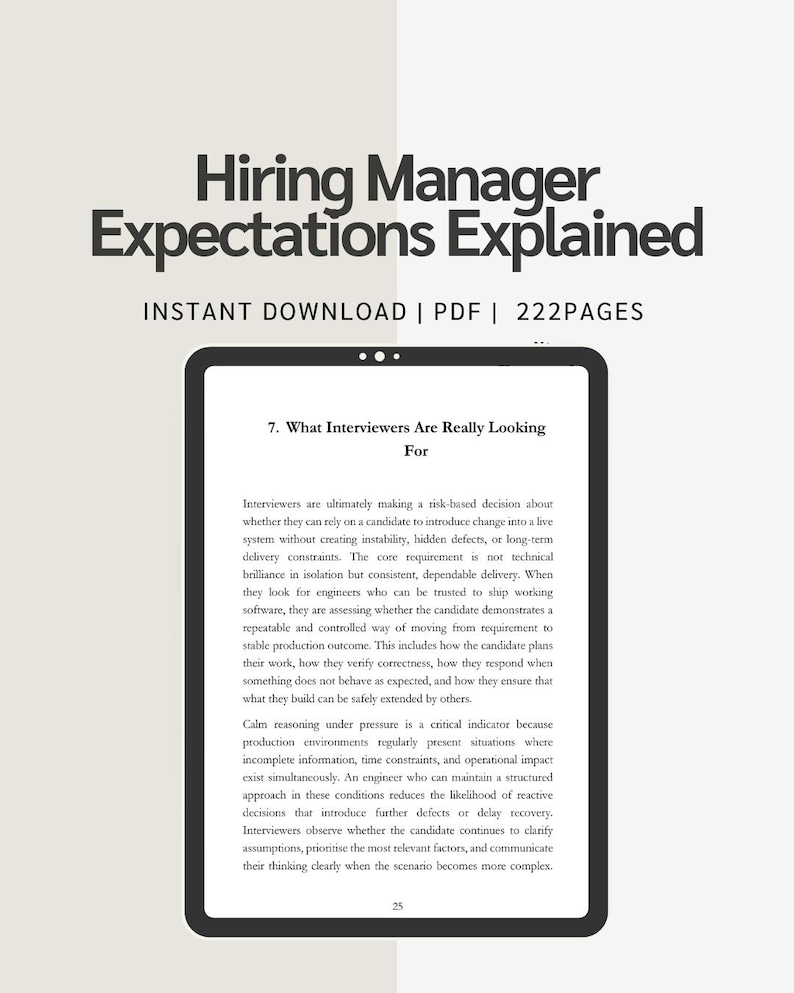May include: A digital tablet displays the title "Hiring Manager Expectations Explained" with the text "Instant Download | PDF | 222 Pages." The screen shows the heading "7. What Interviewers Are Really Looking For" and detailed text below.